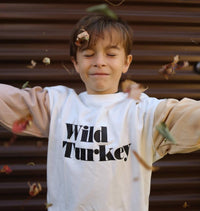 Wild Turkey | Kids Thanksgiving Sweatshirt